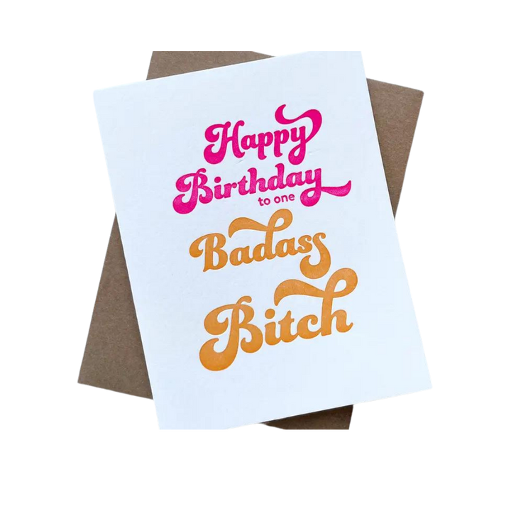 Badass Birthday - Letterpress Birthday Greeting Card