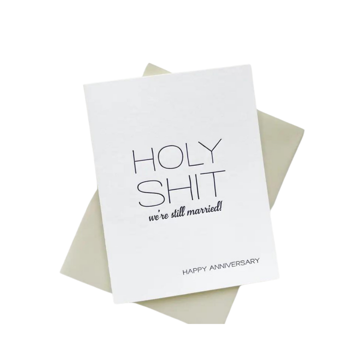 Holy Shit Anniversary - Letterpress Anniversary Card