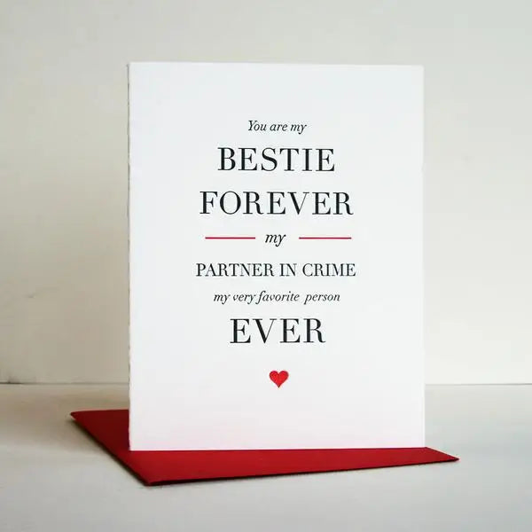 Love and Friendship Card - Besties Forever