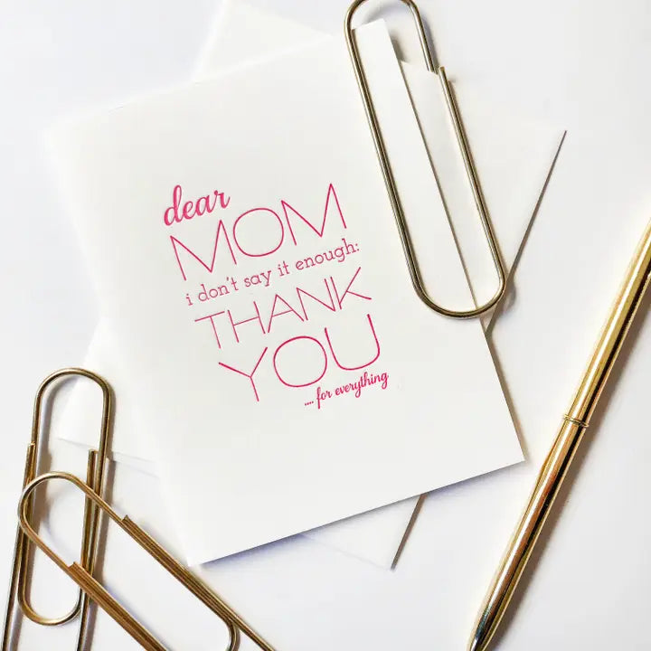 Mom Thanks - Letterpress Mother's Day Greeting Card