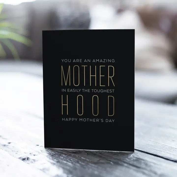 Mother Hood – Mother's Day Greeting Cards