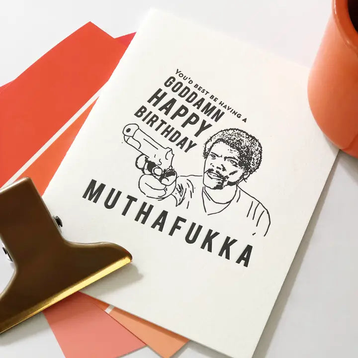 Muthafukka Birthday - Letterpress Birthday Greeting Card