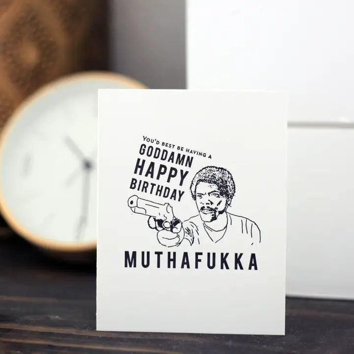 Muthafukka Birthday - Letterpress Birthday Greeting Card