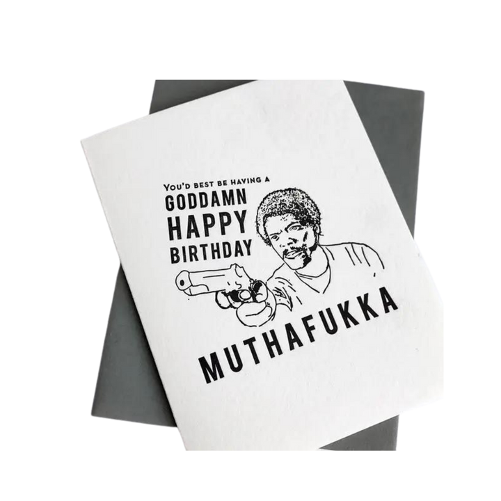 Muthafukka Birthday - Letterpress Birthday Greeting Card