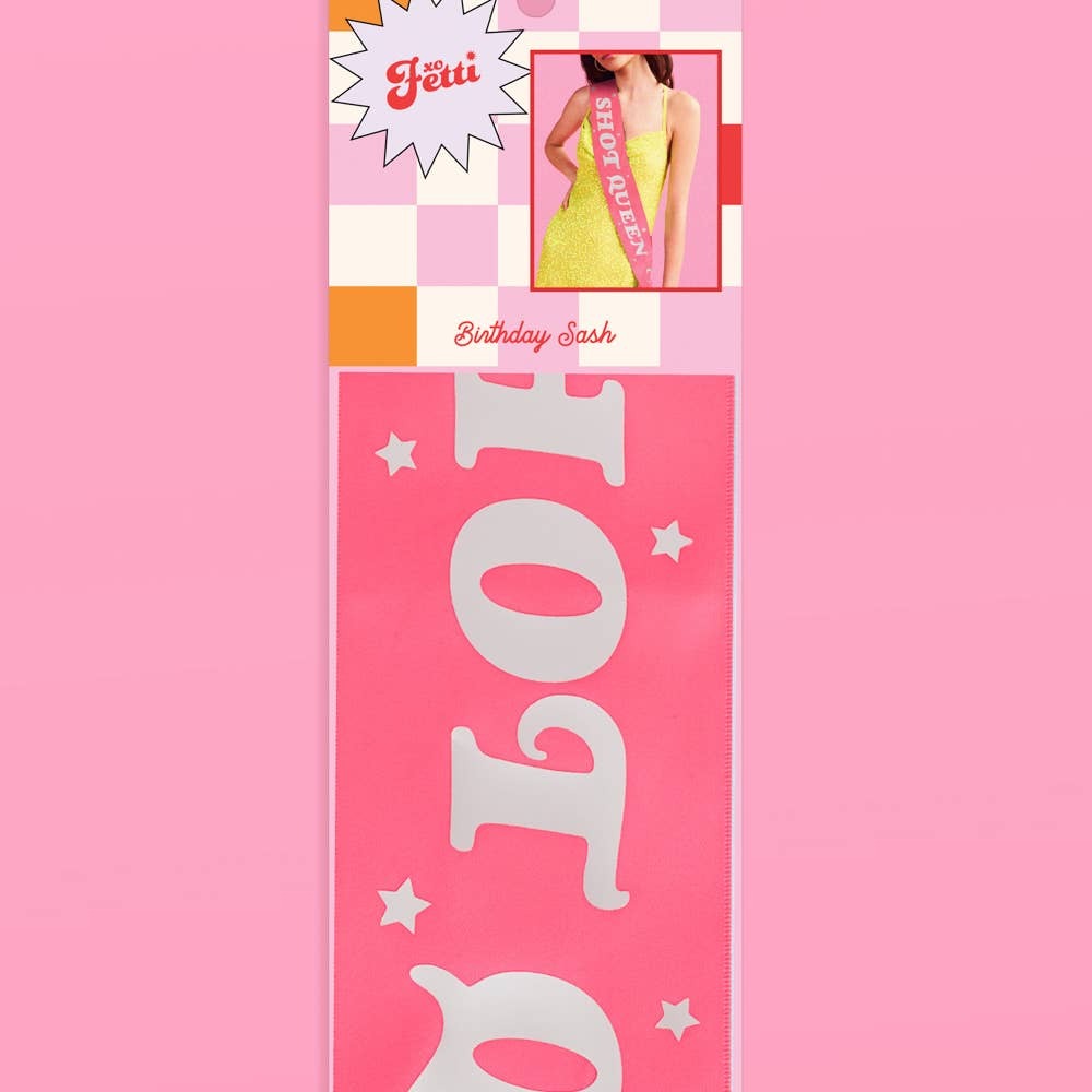 Shot Queen Birthday Pink Sash